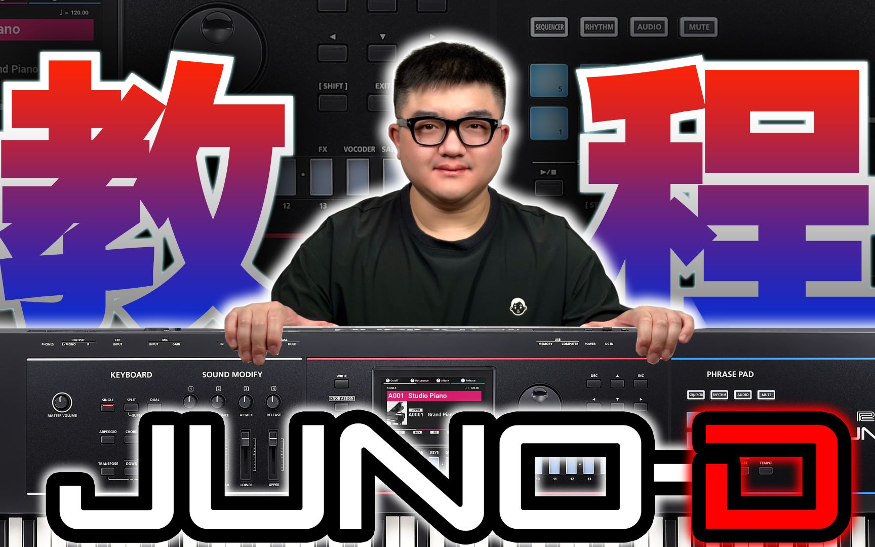 【孟凡超主讲】Roland JUNO-D高级教程_哔哩哔哩_bilibili